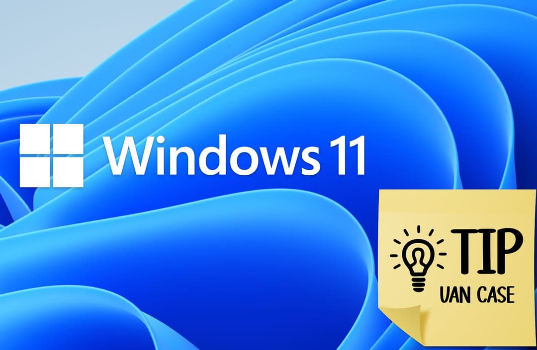 Tip van CASE: Haal het beste uit Windows 11 